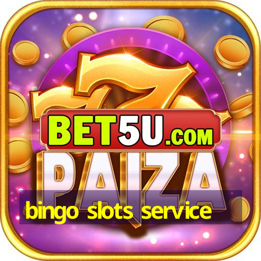 bingo slots service